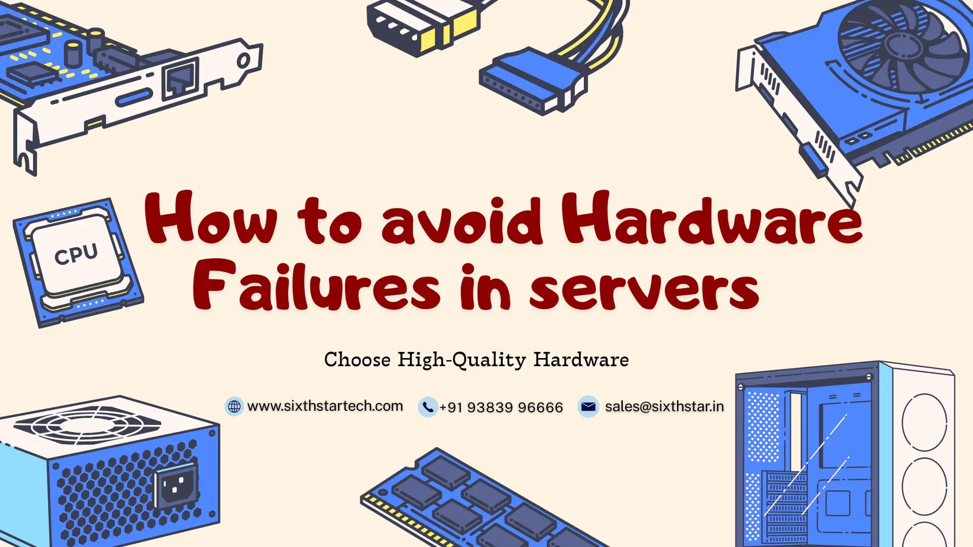 How to avoid Hardware Failures in servers