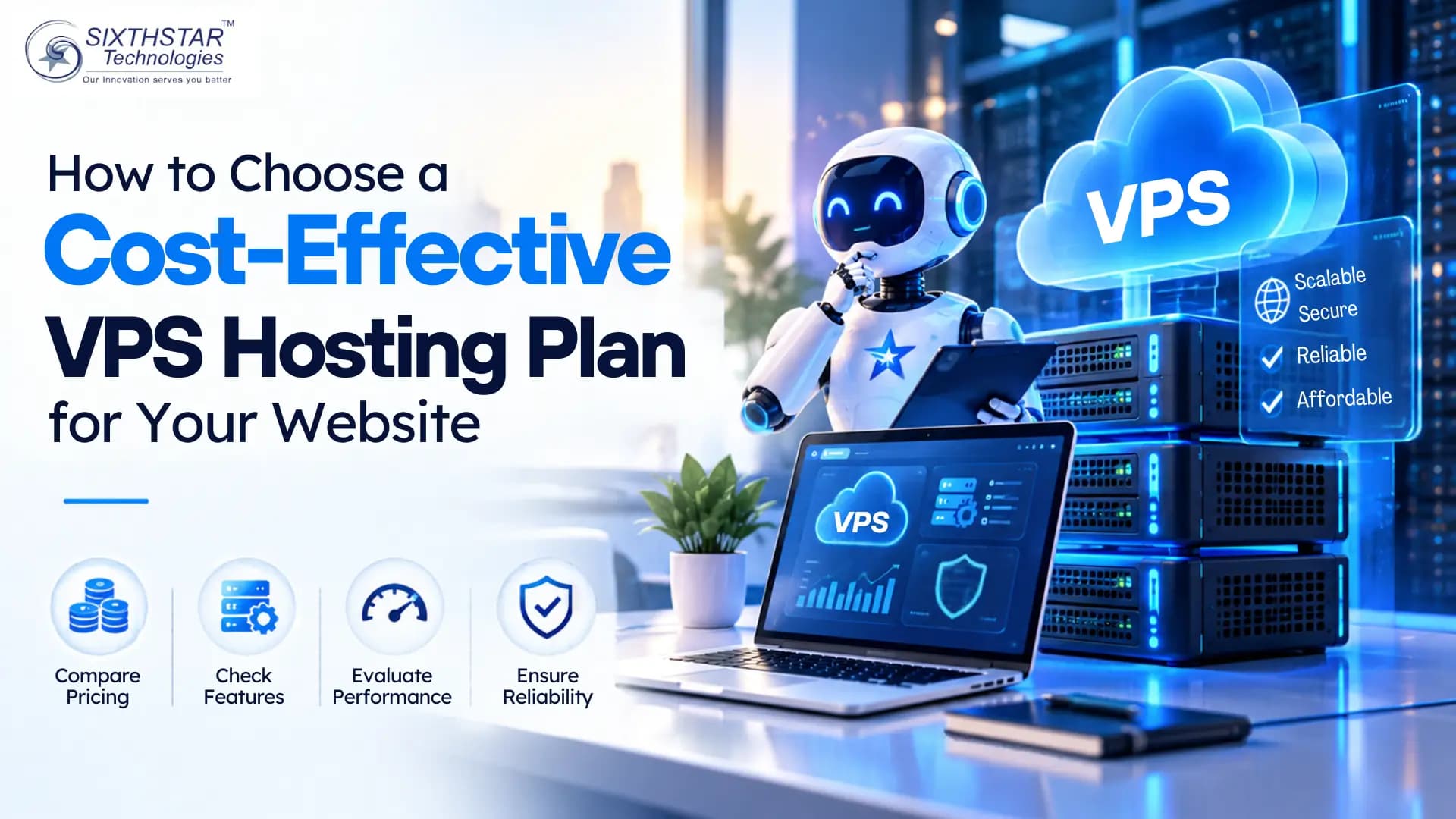 How to Choose a Cost Effective VPS Hosting Plan for Your Website
